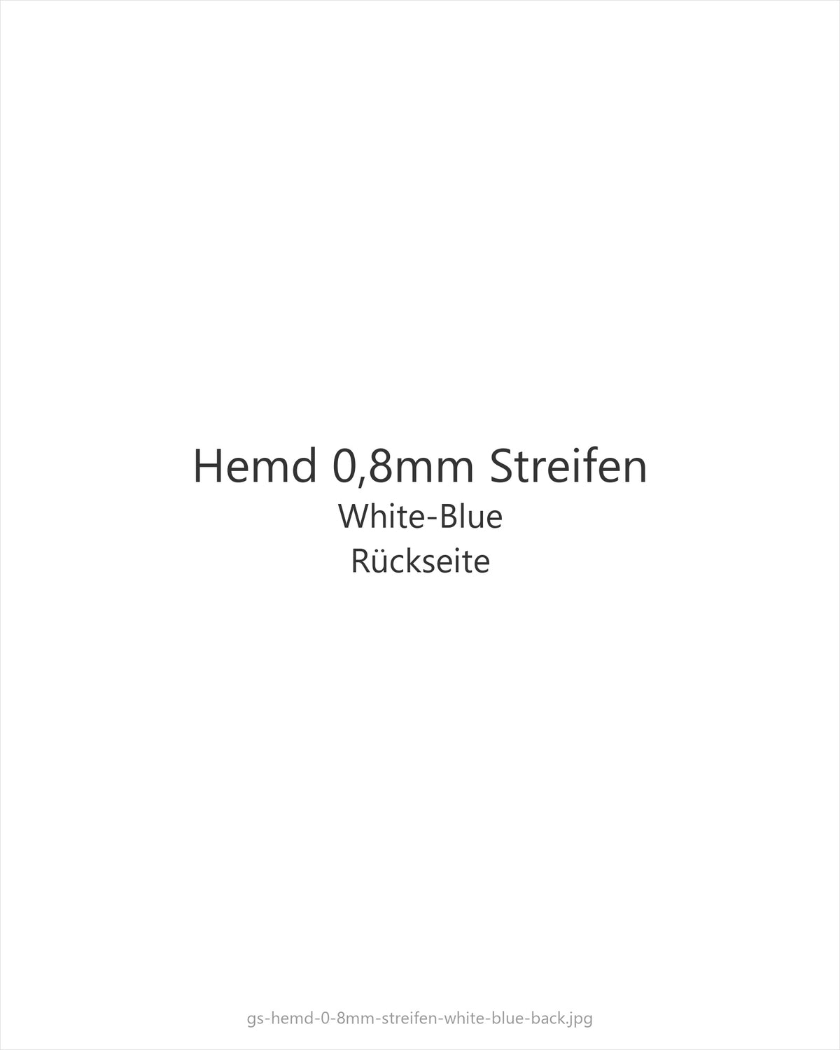 Hemd 0,8mm Streifen White-Blue — back