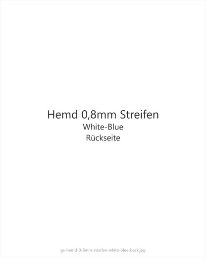 Hemd 0,8mm Streifen White-Blue — back