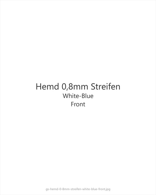 Hemd 0,8mm Streifen White-Blue — front