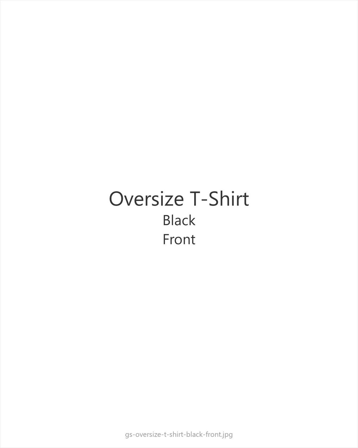 Oversize T-Shirt Black — front