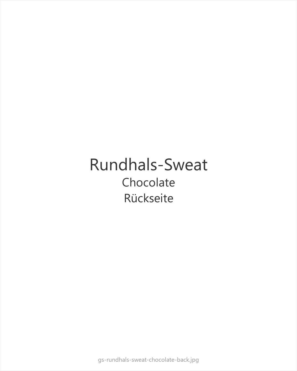 Rundhals-Sweat Chocolate — back