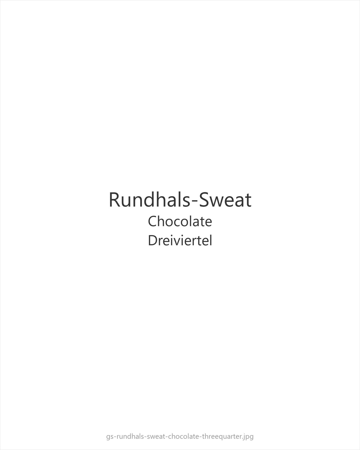 Rundhals-Sweat Chocolate — threequarter