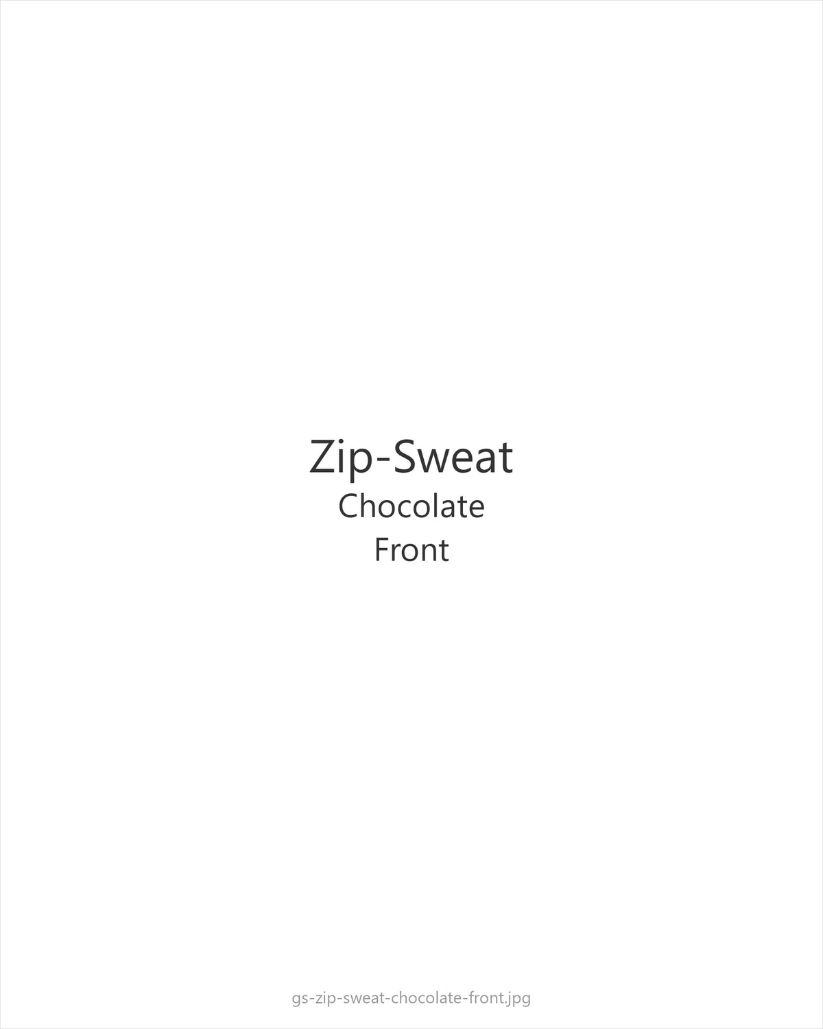 Zip-Sweat Chocolate — front